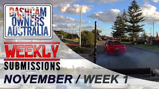 Dash Cam Owners Australia Weekly Submissions November Week 1 [upl. by Anialed141]