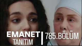 EMANET 785BÖLÜM FRAGMANI [upl. by Ordnasela]