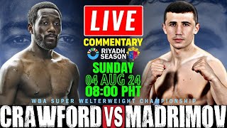 🔴LIVE Terence Crawford vs Israil Madrimov Boxing Commentary WBA Super Wlterweight Championship [upl. by Hsak631]