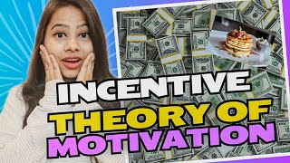 Incentive theory of motivation  pull theory  expectancy theory  definition and examples [upl. by Halfdan95]