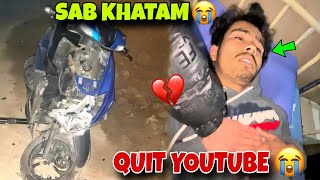 I Quit YouTube 😭  Kya hua hamare sath 💔 [upl. by Euqinor]