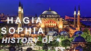 History of Hagia Sophia [upl. by Emirej509]