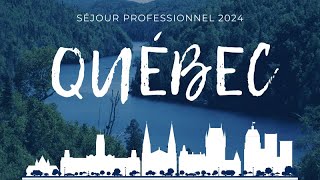 Sejour Professionnel Québec 2024 [upl. by Joela]