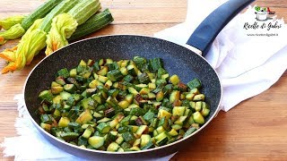 ZUCCHINE IN PADELLA PERFETTE Trucchi per cuocere e ottenere un contorno leggero  RICETTE DI GABRI [upl. by Ellenehs]