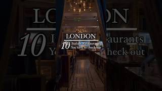 10 Italian restaurants you have check out in London 🇬🇧😍👌🏻 shorts [upl. by Aicelf]