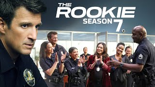 The Rookie Season 7 Trailer  Release Date  Plot amp Cast Update [upl. by Naeroled208]