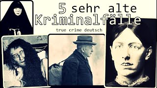 5 uralte Kriminalfället rue crime deutsch altekriminalfälle [upl. by Nyllaf295]