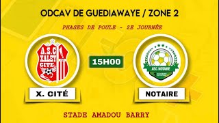 EN DIRECT NAVETANE GUEDIAWAYE 2425  ZONE 2  X CITÉ VS NOTAIRE STAD AMADOU BARRY [upl. by Dyal]