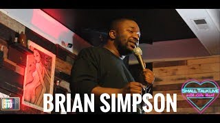 Small Talk Live with Lila Hart  Comedian Brian Simpson [upl. by Titania]