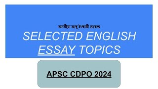 APSC CDPO ENGLISH ESSAY TOPICS SERIES 2024  APSC CCE MAINS WRITING PRACTICE  APSC ANSWER WRITING [upl. by Aruam]