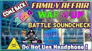 DJ RAGATAK BATTLE MODE ACTIVATED 🔊 FAMILY AFFAIR X WARM UP SOUND CHECK 💥 RAGATAK MIX 💥 [upl. by Enytnoel]