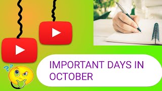 Important Days In October  Important Days  General Knowledge [upl. by Qooraf661]