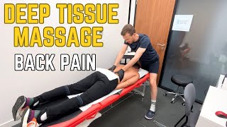 Deep Tissue Massage Back Pain [upl. by Angadreme]