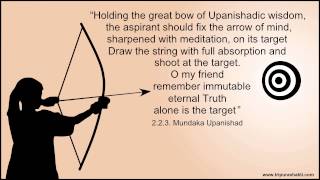 Mundaka Upanishad the bow and arrow metaphor [upl. by Henni371]