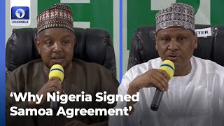 Why Nigeria Signed Samoa Agreement With EU – Bagudu [upl. by Noiztneb]