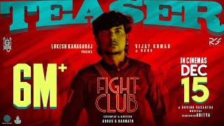 Fight Club  Official Teaser  Vijay Kumar  Govind Vasantha  Abbas A Rahmath [upl. by Elma754]