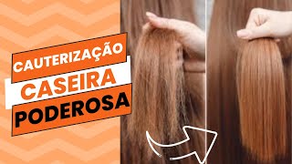 Cauterização Caseira Cabelo Recuperado em Passos Simplesquot [upl. by Aret830]