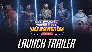 Season 11 Super Mega Ultrawatch Official Trailer  Overwatch 2 [upl. by Airbmat235]