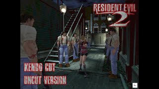 Resident Evil 2 Kendos Cut Uncut Version Full game [upl. by Ellerrehc]