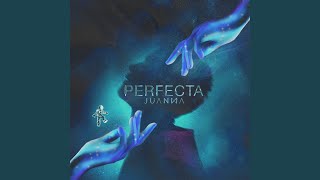 Perfecta [upl. by Ydisac]