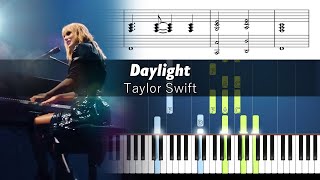 Taylor Swift  Daylight Live From Paris  Accurate Piano Tutorial with Sheet Music [upl. by Hanid21]