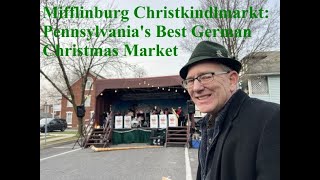 Episode 42 Mifflinburg ChristkindlmarktPennsylvanias Most Authentic German Christmas Market [upl. by Latreese854]