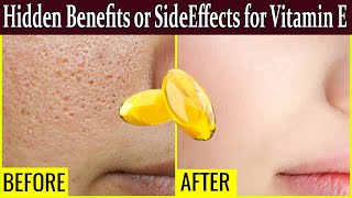 Vitamin E Capsules Benefits Uses amp Side Effects  Skin amp Hair Care Guide [upl. by Jorge]