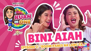 BINI AIAH quotKanusa man ta magboom ma boom panes na lang ta”  KUAN ON ONE Ep 2 w subtitles [upl. by Cirad]