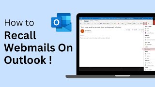 How To Recall An Email In Outlook Webmail [upl. by Feeney]