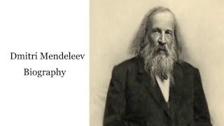 Dmitri Mendeleev Biography [upl. by Ahsemot823]