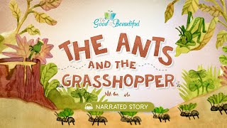 The Ants and The Grasshopper  Narrated Stories  The Good and the Beautiful [upl. by Amandie]