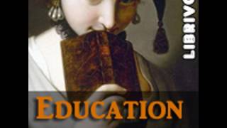 EDUCATION by Ellen G White FULL AUDIOBOOK  Best Audiobooks [upl. by Goober]