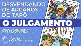 O JULGAMENTO  DESVENDANDO OS ARCANOS DO TARÔ [upl. by Scot]