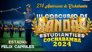 3er Concurso Nacional de Bandas Estudiantiles COCHABAMBA 2024  categoría Aficionado Superior [upl. by Aserat]