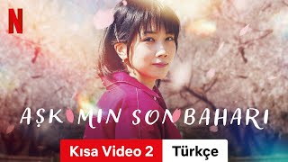 Aşkımın Sonbaharı Kısa Video 2  Türkçe fragman  Netflix [upl. by Arayc]