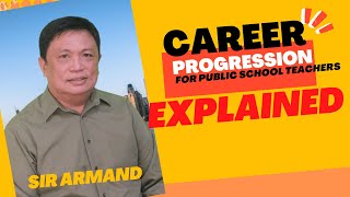 ENHANCED CAREER PROGRESSION SYSTEM FOR PUBLIC SCHOOL TEACHERS [upl. by Teak623]