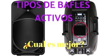 ¿COMO ELEGIR EL MEJOR BAFLE AMPLIFICADO  LECCION 1 TIPOS DE BOCINAS AMPLIFICADAS [upl. by Kizzee]