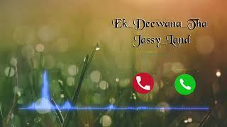 Ek Deewana Tha Jassy Land BGM  Best BGM  Hosanna bgm  new ringtone 2023 [upl. by Urata]