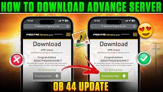 HOW TO DOWNLOAD OB44 ADVANCE SERVER 😍🔥  OB44 ADVANCE SERVER DOWNLOAD LINK  FF ADVANCE SERVER [upl. by Spain]