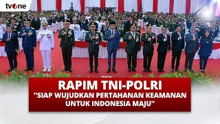 Rapim TNIPOLRI quotSiap Wujudkan Pertahanan Keamanan Untuk Indonesia Majuquot  tvOne [upl. by Vite]