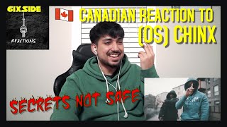 Chinx OS  Secrets Not Safe Official Video  CANADIAN REACTION [upl. by Merriam]