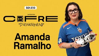 COFRE SNEAKERHEAD  Amanda Ramalho  S01E13 [upl. by Puri793]