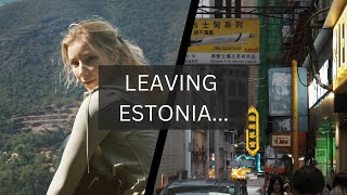 LEAVING ESTONIA six months later [upl. by Aihsirt]