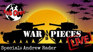 War and Pieces LIVE Special  Stellar Horizons designer Andrew Rader [upl. by Yorle771]