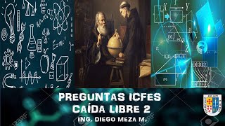 PREGUNTAS ICFES FISICA  CAIDA LIBRE 2 [upl. by Maurise]