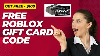 Get New Roblox Gift Card Giveaway FREE ROBLOX 100  🤑 [upl. by Acker]