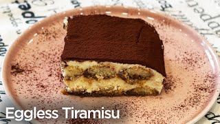 This Eggless Tiramisu Recipe is so Easy to Make [upl. by Eisen]