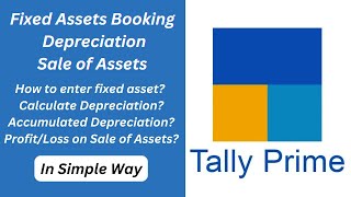 fixed asset purchase in tally prime  accumulated depreciation in tally prime tallyprime tally [upl. by Ling]