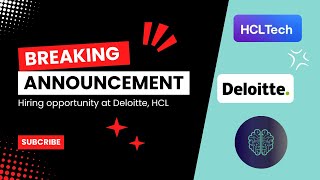 Deloitte HCL Hiring announced Batch 2021 2022 2023 2024 [upl. by Aztilem]