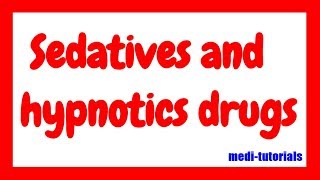 Sedatives and hypnotics drug  CNS pharmacology  Barbiturates  medi tutorials [upl. by Schroeder569]